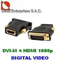 Adaptador DVI-Macho a HDMI-Hembra